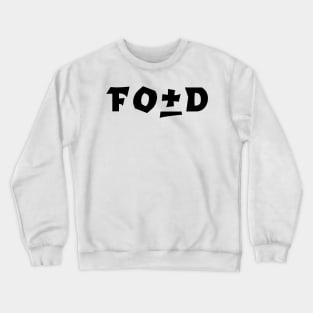 Fo+D Crewneck Sweatshirt